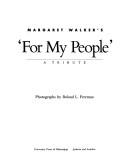 Cover of: Margaret Walker's "For my people" by photographs by Roland L. Freeman.