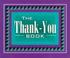 Cover of: The thank-you book