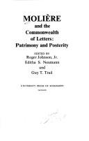 Cover of: Moliere and the Commonwealth of Letters: Patrimony and Posterity