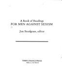 Cover of: A Book of Readings for Men Against Sexism by Jon Snodgrass