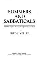 Cover of: Summers and sabbaticals: selected papers on psychology and education