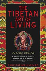 Cover of: The Tibetan Art of Living  by Christopher Hansard