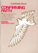 Cover of: Confirming Faith by Kieran Sawyer, Kieran Sawyer