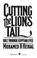 Cover of: Cutting the lion's tail