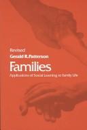 Cover of: Families: Applications of Social Learning to Family Life