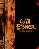 Cover of: Will Eisner Sketchbook by Will Eisner