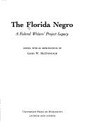 Cover of: The Florida Negro by edited, with an introduction, by Gary W. McDonogh.