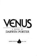 Cover of: Venus by Darwin Porter