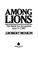 Cover of: Among lions