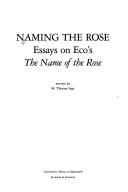 Cover of: Naming the rose | 