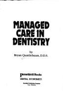 Cover of: Managed care in dentistry