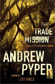 Cover of: The trade mission: a novel
