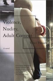 Cover of: Violence, Nudity, Adult Content: A Novel
