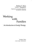 Cover of: Working with families: an introduction to family therapy