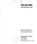 Cover of: 70s into 80s by Clifford S. Ackley ; with the assistance of David P. Becker and Barbara Stern Shapiro.