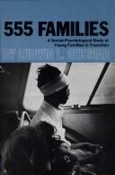Cover of: 555 families; a social-psychological study of young families in transition
