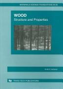 Cover of: Wood structure and properties