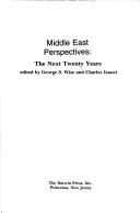 Cover of: Middle East perspectives: the next twenty years