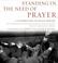Cover of: Standing in the Need of Prayer