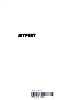 Cover of: Jetport: the Boston airport controversy