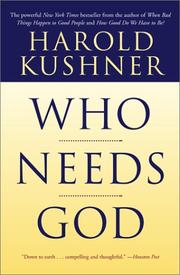 Cover of: Who Needs God by Harold S. Kushner