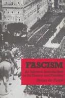 Cover of: Fascism by De Felice, Renzo