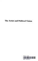 Cover of: The Artist and political vision