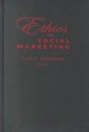 Cover of: Ethics in Social Marketing by Alan R. Andreasen, Alan R. Andreasen