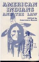 Cover of: American Indians and the law