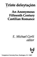 Cover of: Triste Deleytacion: An Anonymous Fifteenth Century Castilian Romance
