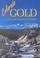 Cover of: Colorado Gold