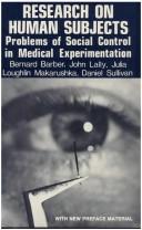 Cover of: Research on human subjects: problems of social control in medical experimentation