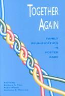 Cover of: Together again: family reunification in foster care