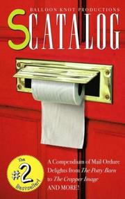 Cover of: Scatalog: a compendium of mail ordure delights