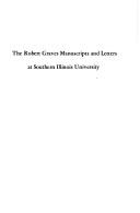 Cover of The Robert Graves Manuscripts and Letters at Southern Illinois University