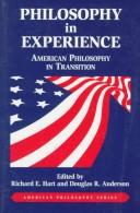 Cover of: Philosophy in Experience by Richard Hart, Douglas Anderson