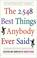 Cover of: The 2,548 best things anybody ever said