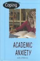 Cover of: Coping With Academic Anxiety