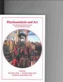 Cover of: Psychoanalysis and art by edited by Elsa Blum, Harold P. Blum, Jacqueline Amati-Mehler.