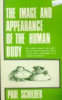 Cover of: The Image and Appearance of the Human Body | Paul M. Schilder
