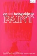 Cover of: On Not Being Able to Paint