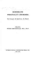 Cover of: Borderline personality disorders by International Conference on Borderline Disorders Topeka, Kan. 1976.