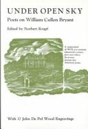 Cover of: Under open sky by edited by Norbert Krapf ; wood engravings by John de Pol.