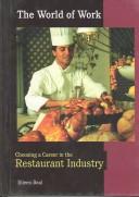 Cover of: Choosing a Career in Restaurants (World at Work) by Eileen Beal