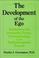 Cover of: The development of the ego