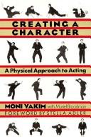 Creating a character by Moni Yakim, Muriel Broadman
