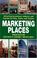 Cover of: Marketing Places