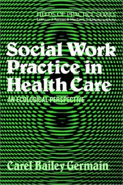 Cover of: Social Work Practice in Health Care