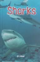 Cover of: Sharks: Learning the Sh Sound (Power Phonics/Phonics for the Real World)