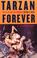 Cover of: Tarzan Forever 